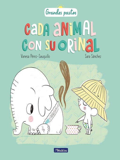Title details for Cada animal con su orinal by Vanesa Pérez-Sauquillo - Wait list